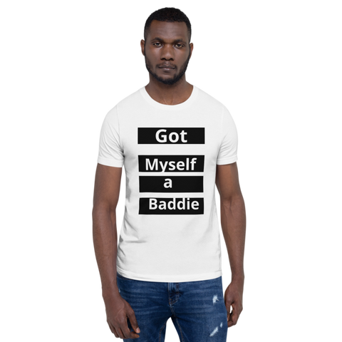 Got Myself a Baddie Men's T-shirt