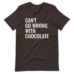 Can't Go Wrong With Chocolate Unisex T-shirt