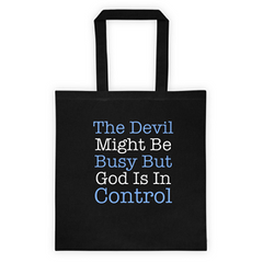 God Is In Control Black Tote Bag