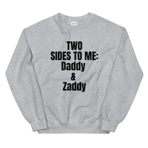 Zaddy Sweatshirt