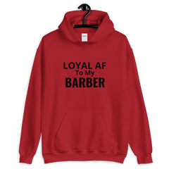 Loyal AF to My Barber