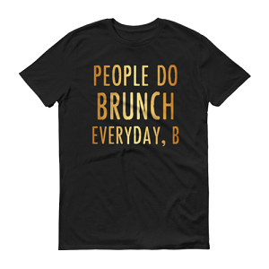 Men's People Do Brunch T-shirt