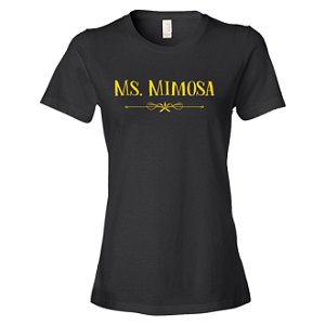 Ms. Mimosa T-shirt