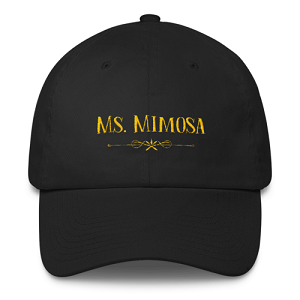 Ms. Mimosa Dad Cap
