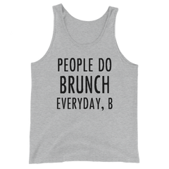 People Do Brunch Every Day, B Men's T-shirt