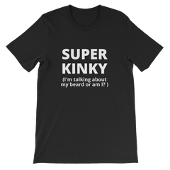 Super Kinky Beard T-shirt