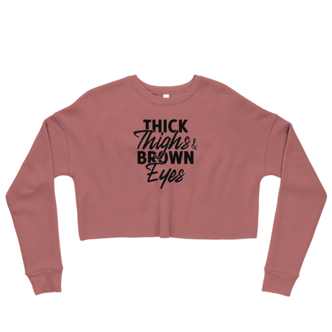Thick Thighs Cropped Sweatshirt!