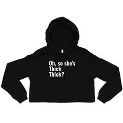 Thick Thick Cropped Hoodie