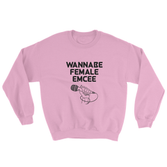 Wannabe Sweatshirt